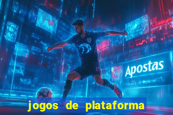 jogos de plataforma para ganhar dinheiro